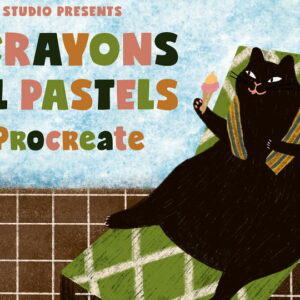 crayons oil pastels for procreate