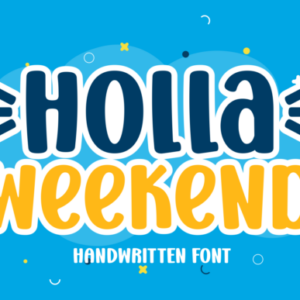 holla weekend font (1)